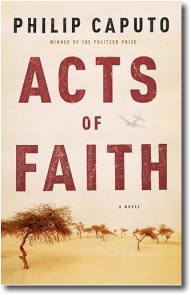 Acts of Faith by Philip Caputo