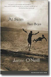 At Swim Two Boys by Jamie O'Neill