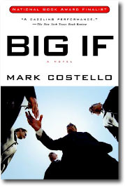 Big If by Mark Costello