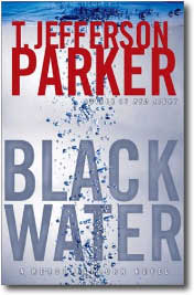Black Water by T. Jefferson Parker
