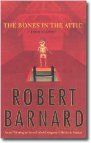 The bones in the Attic by Robert Barnard