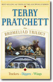 The Bromeliad Trilogy by Terry Pratchett