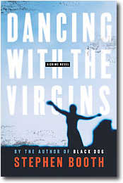 Dancing with the Virgins by Stephen Booth