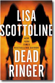 Dead Ringer by Lisa Scottoline
