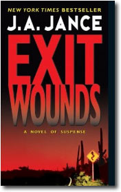 Exit Wounds by J.A. Jance
