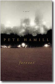 Forever by Pete Hamill