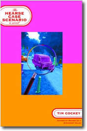 Hearse Case Scenerio by Tim Cockey