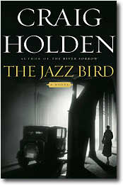 The Jazz Bird by Craig Holden