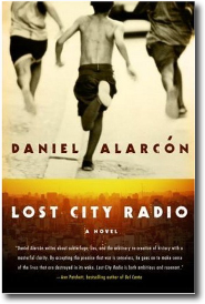 Lost City Radio by Daniel Alarcon