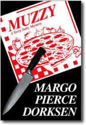 Muzzy by Margo Pierce Dorksen