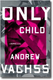 Only Child by Andrew Vachss