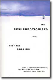 The Resurrectionists by Michael Collins