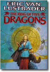The Ring of Five Dragons by Eric Van Lustbader