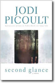 Second Glance by Jodi Picoult