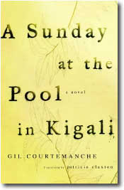 A Sunday at the Pool in Kigali by Gil Courtemanche