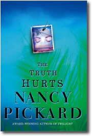 The Truth Hurts by Nancy Pickard
