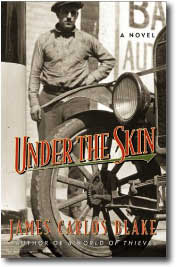 Under the Skin by James Carlos Blake