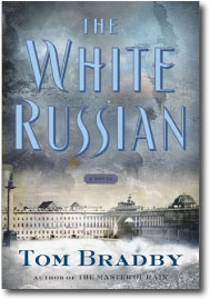 The White Russian by Tom Bradby