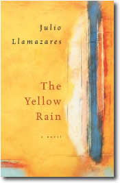 The Yellow Rain by Julio Llamazares