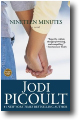 NINETEEN MINUTES by Jodi Picoult