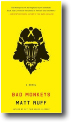 BAD MONKEYS by Matt Ruff