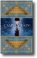 CASPIAN RAIN by Gina B. Nahai