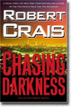 CHASING DARKNESS byRobert Crais