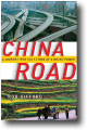 CHINA ROAD by Rob Gifford
