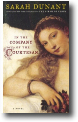 IN THE COMPANY OF THE COURTESAN by Sarah Dunant