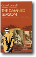 THE DAMNED SEASON by Carlo Lucarelli