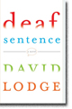 DEAF SENTENCE by David Lodge