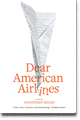 DEAR AMERICAN AIRLINES by Jonathan Miles