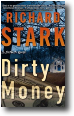 DIRTY MONEY by Richard Stark