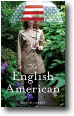THE ENGLISH AMERICAN by Alison Larkin