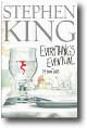 Everything's Eventual by Stephen King