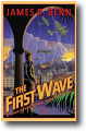 THE FIRST WAVE by James R. Benn