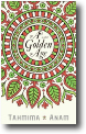 A GOLDEN AGE by Tahmima Anam