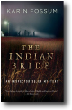 THE INDIAN BRIDE by Karin Fossum