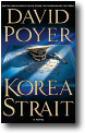 KOREA STRAIT by David Poyer