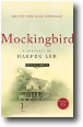 MOCKINGBIRD: A PORTRAIT OF HARPER LEE by Charles J. Shields