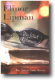 MY LATEST GRIEVANCE by Elinor Lipman