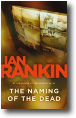THE NAMING OF THE DEAD by Ian Rankin