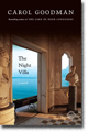 THE NIGHT VILLA by Carol Goodman