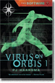 SOFTWIRE: VIRUS ON ORBIS 1 by PJ Haarsma
