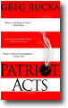PATRIOT ACTS by Greg Rucka