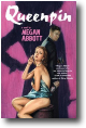 QUEENPIN by Megan Abbott