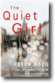 THE QUIET GIRL by Peter Hoeg