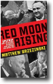 RED MOON RISING by Matthew Brzezinski