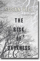 THE RISK OF DARKNESS by Susan HIll