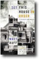 Set This House in Order